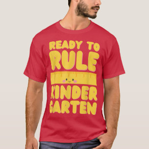Back to School Ready to Rule Kindergarten Cute Kaw T-Shirt