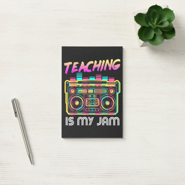 Back to School Retro Teaching is My Jam 80s Post-it Notes (Office)