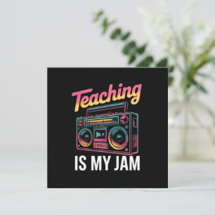 Back to School Retro Teaching is My Jam 80s  Thank You Card