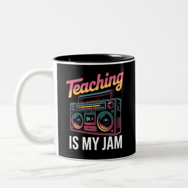 Back to School Retro Teaching is My Jam 80s  Two-Tone Coffee Mug (Left)