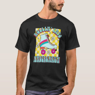 Back To School Rolling Into The Kindergarten Groov T-Shirt