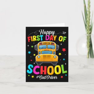 Back To School School Bus Driver Happy First Day O Card