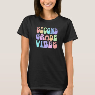 Back To School Second Grade Vibes First Day Teache T-Shirt