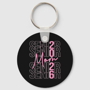 Back To School Senior Mum 2026 Cl Of 2026 Mama Gra Key Ring