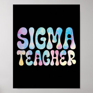 Back-to-school Sigma Teacher Meme Lovers Humour Wo Poster