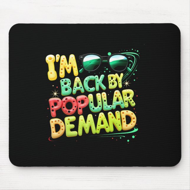 Back To School Smile Face Im Back By Popular Deman Mouse Mat (Front)