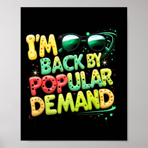 Back To School Smile Face Im Back By Popular Deman Poster