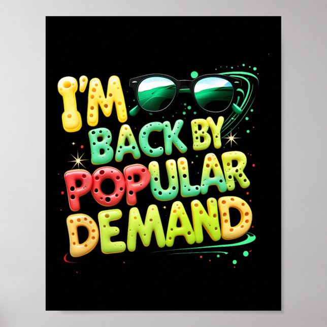 Back To School Smile Face Im Back By Popular Deman Poster (Front)