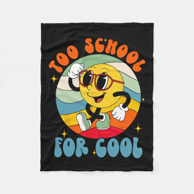 Back To School Smile Face Too School For Cool Fun  Fleece Blanket (Front)