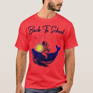 Back To School Space Whale Astronaut T-Shirt
