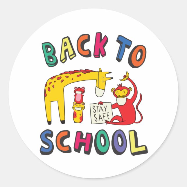 Back to school - Stay Safe Classic Round Sticker (Front)