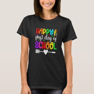 Back To School Student First Day Of School Teache T-Shirt