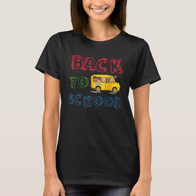 Back To School Students School Bus Teaching T-Shirt (Front)