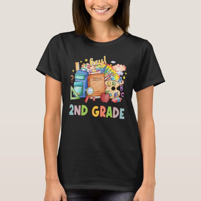 Back To School Students Teacher Hey 2nd Second Gra T-Shirt (Front)