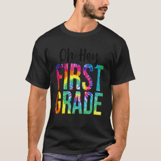 Back To School Students Teacher Tie Dye Hey 1st Fi T-Shirt