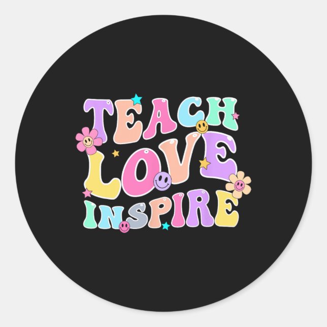 Back To School Teach Love Inspire Retro Teachers W Classic Round Sticker (Front)