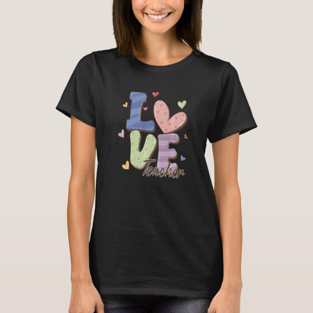 Back To School Teach Love Inspire Teaching Kindnes T-Shirt (Front)