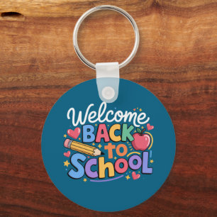 Back to School Teacher First Day of School Funny Key Ring