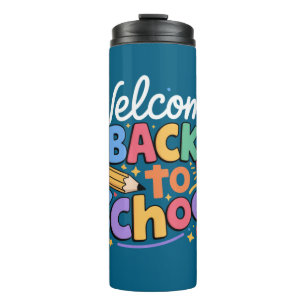 Back to School Teacher First Day of School Funny Thermal Tumbler