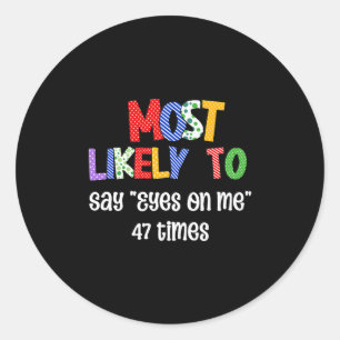 Back To School Teacher Group - Funny Teacher Team Classic Round Sticker