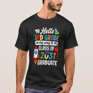 Back To School Teacher Hello 3rd Grade To Be Futur T-Shirt
