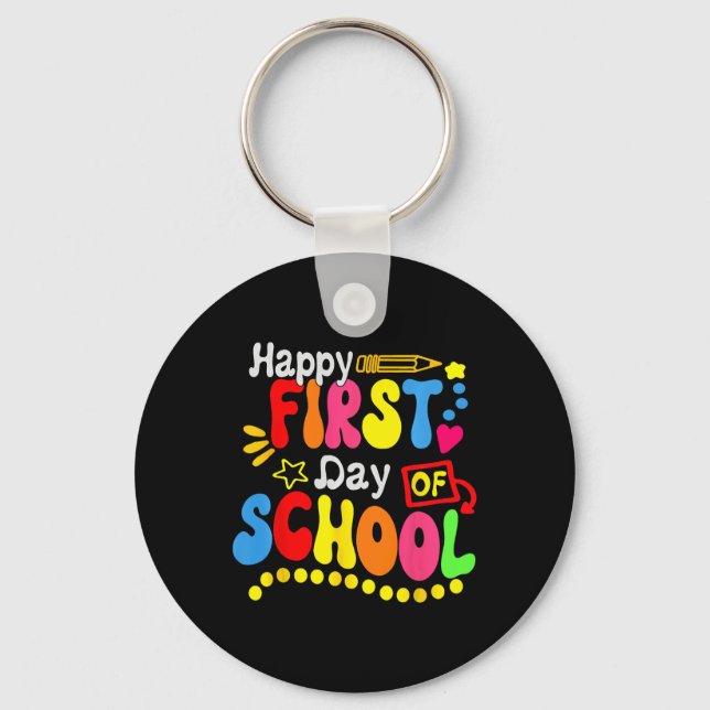 Back To School Teacher Student Happy First Day Of  Key Ring (Front)