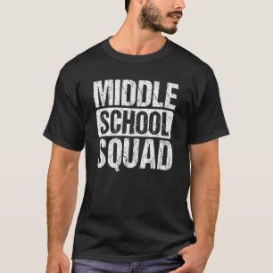 Back To School Teacher Student Middle School Squad T-Shirt