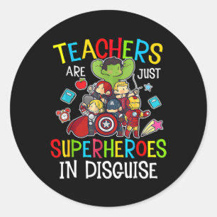 Back To School Teachers Are Superheroes Gifts  Classic Round Sticker