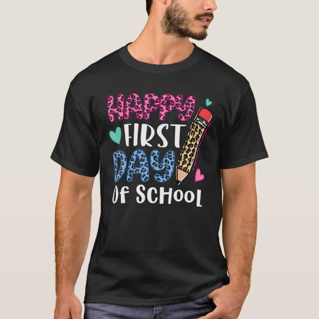 Back To School Teachers Kids Child Happy First Day T-Shirt (Front)