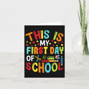 Back To School Teachers Kids Student First Day Of  Card