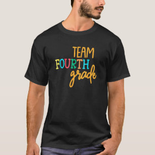 Back To School Team 4th Fourth Grade Teacher Cute T-Shirt