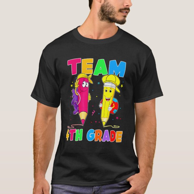 Back To School Team 4Th Grade Teacher Student Funn T-Shirt (Front)