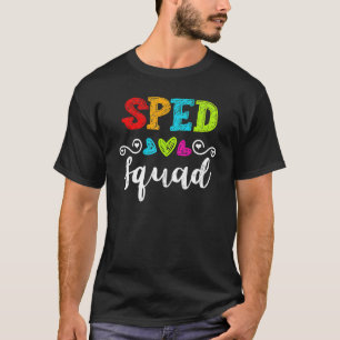 Back To School Team For Special Ed Teacher Sped S T-Shirt
