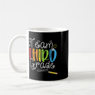 Back To School Team Third Grade 3rd Teacher Studen Coffee Mug