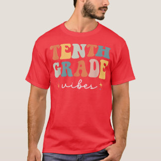 Back To School Tenth Grade Vibes Retro 10th Grade  T-Shirt