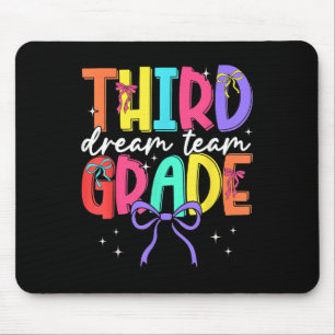 Back To School Third Grade Dream Team Teacher Wome Mouse Mat