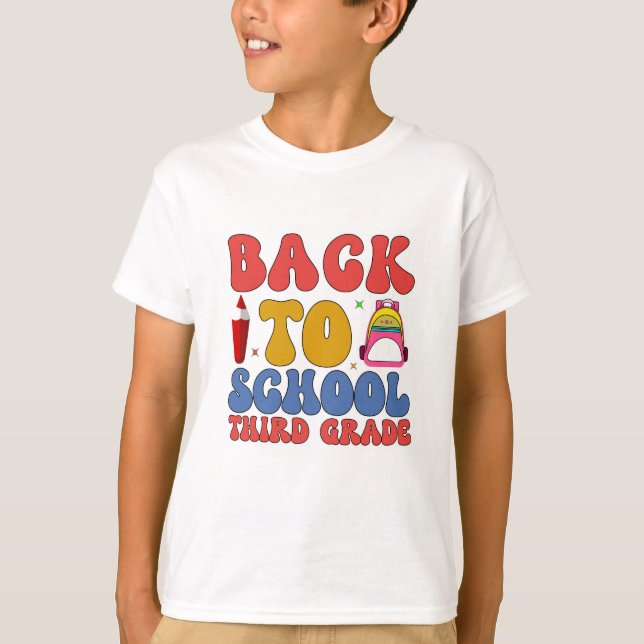 Back to School: Third Grade T-Shirt (Front)