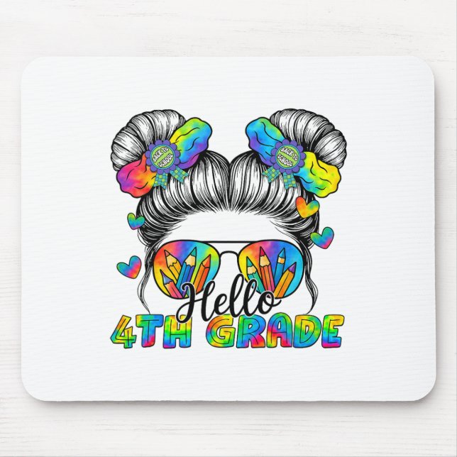 Back To School Tie Dye Hello 4th Grade Messy Bun G Mouse Mat (Front)