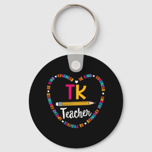Back to School TK Teacher Transitional Kindergarte Key Ring