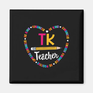 Back to School TK Teacher Transitional Kindergarte Magnet