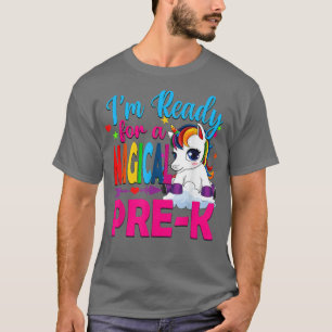 Back to School Unicorn Ready for Magical Pre K T-Shirt