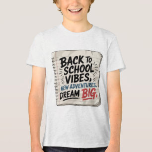 Back to School Vibes – Boys’ Dream Tee