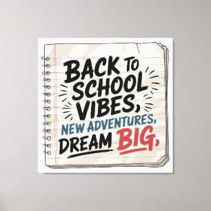 Back to School Vibes – Classroom Wall Print