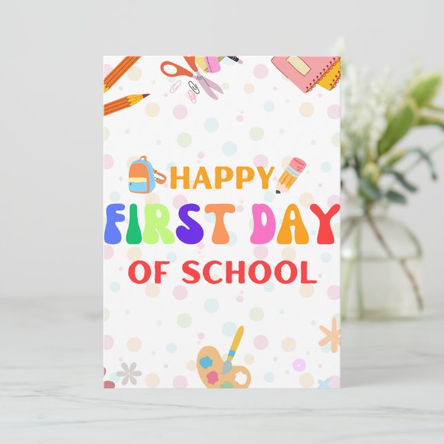 Back To School Vibes Happy First Day Of School For Invitation (Standing Front)