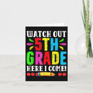 Back To School Watch Out 5th Grade Here I Come Fir Card