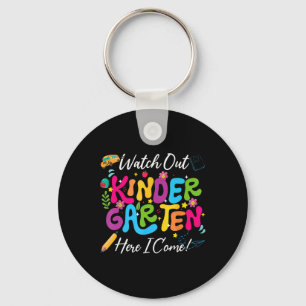 Back To School Watch Out Kindergarten Here I Come Key Ring