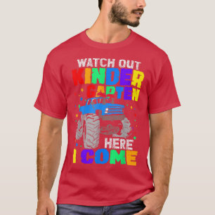 Back To School Watch Out Kindergarten Here I Come T-Shirt