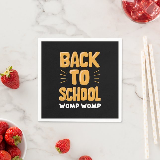 Back to School Womp Womp Teacher Napkin (Insitu)