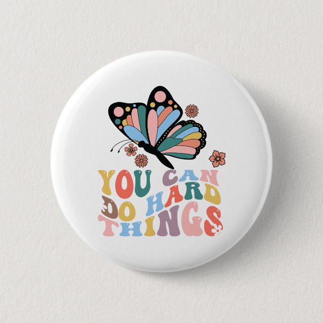 Back To School You Can Do Hard Things  6 Cm Round Badge (Front)