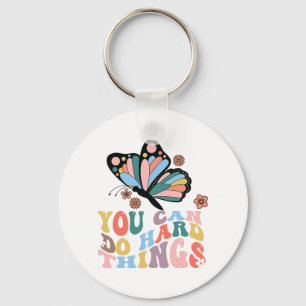 Back To School You Can Do Hard Things  Key Ring